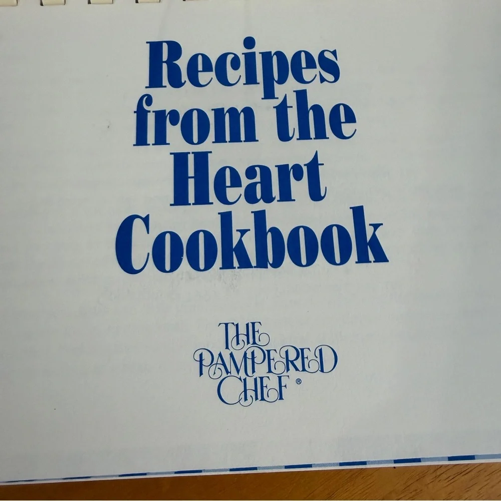 Pampered Chef recipes from the‎ heart cookbook 1997